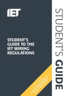 Student's Guide to the IET Wiring Regulations, Spiral bound Book Student's Guide to the IET Wiring Regulations, Spiral bound Book