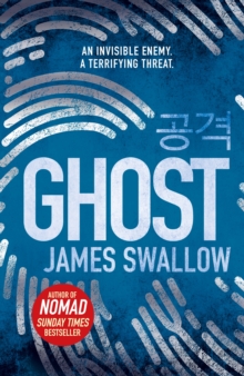 Ghost : The gripping new thriller from the Sunday Times bestselling author of NOMAD, Paperback / softback Book Ghost : The gripping new thriller from the Sunday Times bestselling author of NOMAD, Paperback / softback Book