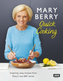 Mary Berry's Quick Cooking, Hardback Book Mary Berry's Quick Cooking, Hardback Book