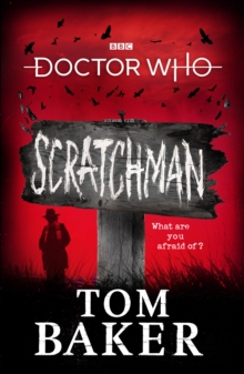 Doctor Who: Scratchman, Hardback Book Doctor Who: Scratchman, Hardback Book
