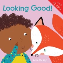 Looking Good!, Board book Book Looking Good!, Board book Book