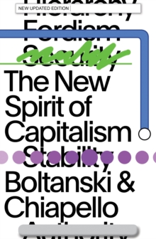 The New Spirit of Capitalism, Paperback Book The New Spirit of Capitalism, Paperback Book