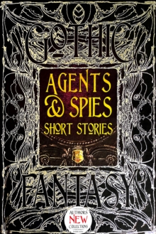 Agents & Spies Short Stories, Hardback Book Agents & Spies Short Stories, Hardback Book