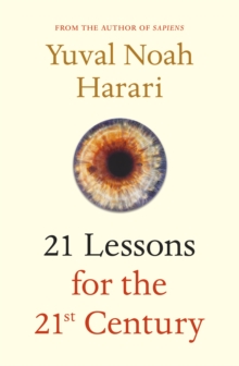 21 Lessons for the 21st Century, Hardback Book 21 Lessons for the 21st Century, Hardback Book