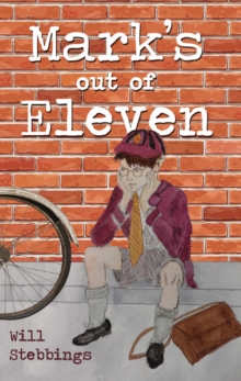 Mark's Out of Eleven, Paperback / softback Book Mark's Out of Eleven, Paperback / softback Book