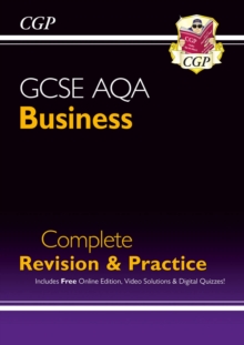 New GCSE Business AQA Complete Revision and Practice - Grade 9-1 Course (with Online Edition), Paperback / softback Book New GCSE Business AQA Complete Revision and Practice - Grade 9-1 Course (with Online Edition), Paperback / softback Book