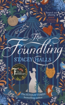 The Foundling : From the Sunday Times bestselling author of The Familiars, Hardback Book The Foundling : From the Sunday Times bestselling author of The Familiars, Hardback Book