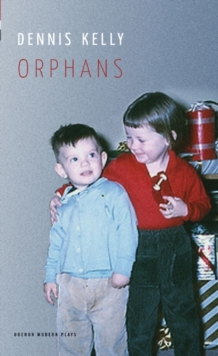Orphans, Paperback / softback Book Orphans, Paperback / softback Book