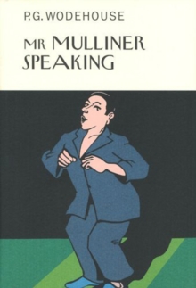 Mr Mulliner Speaking, Hardback Book Mr Mulliner Speaking, Hardback Book