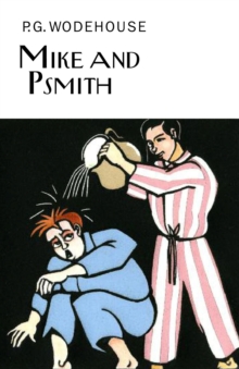 Mike and Psmith, Hardback Book Mike and Psmith, Hardback Book