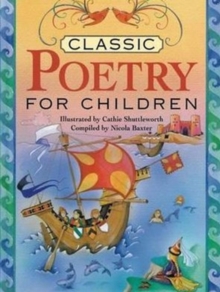 Classic Poetry for Children, Paperback / softback Book Classic Poetry for Children, Paperback / softback Book