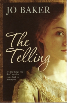The Telling, Paperback / softback Book The Telling, Paperback / softback Book