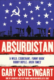 Absurdistan, Paperback / softback Book Absurdistan, Paperback / softback Book