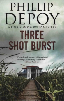 Three Shot Burst, Paperback / softback Book Three Shot Burst, Paperback / softback Book