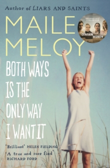 Both Ways Is the Only Way I Want It, Paperback Book Both Ways Is the Only Way I Want It, Paperback Book