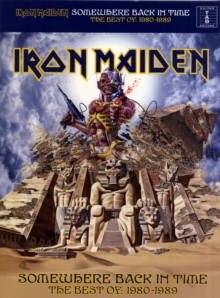 Iron Maiden : Somewhere Back in Time - the Best of 1980-1989 (Tab), Paperback / softback Book Iron Maiden : Somewhere Back in Time - the Best of 1980-1989 (Tab), Paperback / softback Book