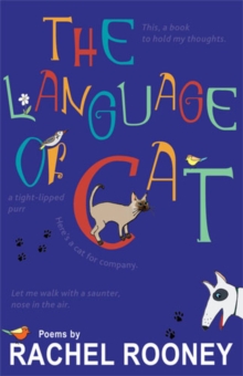 The Language of Cat, Paperback / softback Book The Language of Cat, Paperback / softback Book