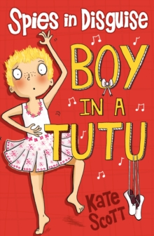 Boy in a Tutu, Paperback / softback Book Boy in a Tutu, Paperback / softback Book