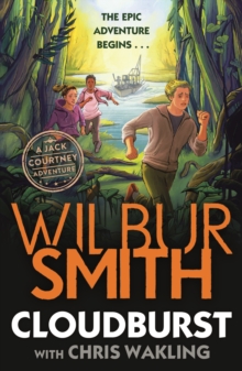 Cloudburst : A Jack Courtney Adventure, Paperback / softback Book Cloudburst : A Jack Courtney Adventure, Paperback / softback Book