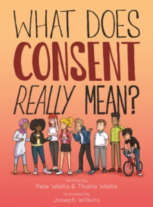 What Does Consent Really Mean?, Hardback Book What Does Consent Really Mean?, Hardback Book