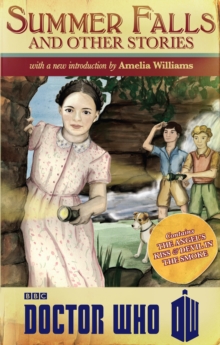Doctor Who: Summer Falls and Other Stories, Paperback Book Doctor Who: Summer Falls and Other Stories, Paperback Book