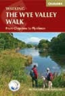 The Wye Valley Walk : From Chepstow to Plynlimon, Spiral bound Book The Wye Valley Walk : From Chepstow to Plynlimon, Spiral bound Book