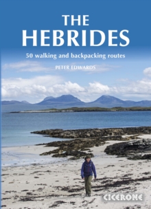 The Hebrides : 50 Walking and Backpacking Routes, Paperback / softback Book The Hebrides : 50 Walking and Backpacking Routes, Paperback / softback Book