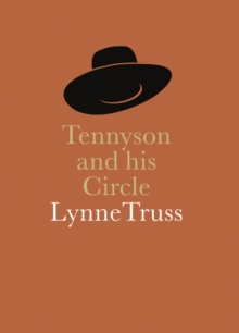 Tennyson and his Circle, Paperback / softback Book Tennyson and his Circle, Paperback / softback Book