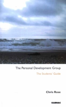The Personal Development Group : The Student's Guide, Paperback / softback Book The Personal Development Group : The Student's Guide, Paperback / softback Book