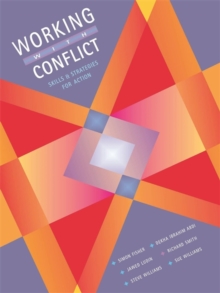 Working with Conflict : Skills and Strategies for Action, Paperback / softback Book Working with Conflict : Skills and Strategies for Action, Paperback / softback Book
