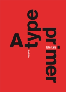 A Type Primer, 2nd edition, Paperback / softback Book A Type Primer, 2nd edition, Paperback / softback Book