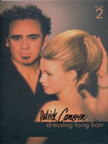 Patrick Cameron: Dressing Long Hair Book 2, Hardback Book Patrick Cameron: Dressing Long Hair Book 2, Hardback Book
