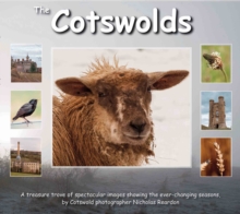 The Cotswolds : A Treasure Trove of Spectacular Images Showing the Ever-changing Seasons, by Cotswold Photographer Nicholas Reardon, Paperback / softback Book The Cotswolds : A Treasure Trove of Spectacular Images Showing the Ever-changing Seasons, by Cotswold Photographer Nicholas Reardon, Paperback / softback Book