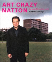 Art Crazy Nation, Paperback / softback Book Art Crazy Nation, Paperback / softback Book