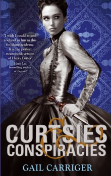 Curtsies and Conspiracies : Number 2 in series, Paperback Book Curtsies and Conspiracies : Number 2 in series, Paperback Book