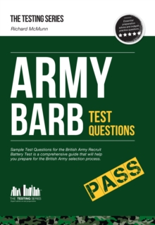 Army BARB Test Questions: Sample Test Questions for the British Army Recruit Battery Test, Paperback Book Army BARB Test Questions: Sample Test Questions for the British Army Recruit Battery Test, Paperback Book