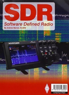 SDR Software Defined Radio, Paperback / softback Book SDR Software Defined Radio, Paperback / softback Book