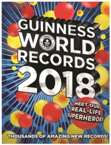 Guinness World Records 2018, Hardback Book Guinness World Records 2018, Hardback Book