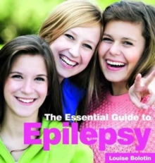 The Essential Guide to Epilepsy, Paperback / softback Book The Essential Guide to Epilepsy, Paperback / softback Book