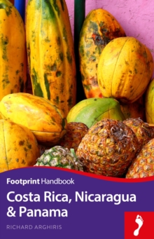 Costa Rica, Nicaragua & Panama, Paperback / softback Book Costa Rica, Nicaragua & Panama, Paperback / softback Book