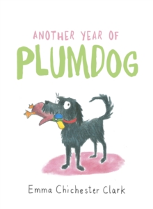 Another Year of Plumdog, Hardback Book Another Year of Plumdog, Hardback Book