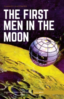 First Men in the Moon, Hardback Book First Men in the Moon, Hardback Book