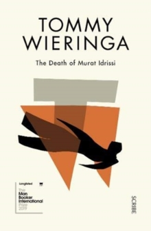 The Death of Murat Idrissi, Paperback / softback Book The Death of Murat Idrissi, Paperback / softback Book