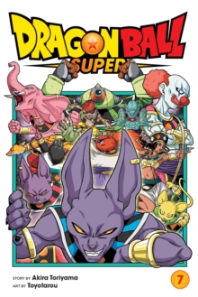 Dragon Ball Super, Vol. 7, Paperback / softback Book Dragon Ball Super, Vol. 7, Paperback / softback Book