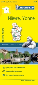 Nievre, Yonne - Michelin Local Map 319 : Map, Sheet map Book Nievre, Yonne - Michelin Local Map 319 : Map, Sheet map Book
