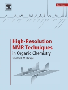 High Resolution Nmr Techniques In Organic Chemistry