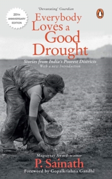 Everybody Loves A Good Drought Stories From India S