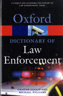 A Dictionary Of Law Enforcement Graham Gooch