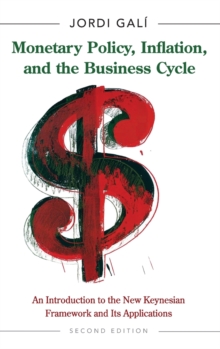 Monetary Policy Inflation And The Business Cycle An