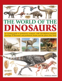 World Of The Dinosaurs Dougal Dixon 9780857236142 True